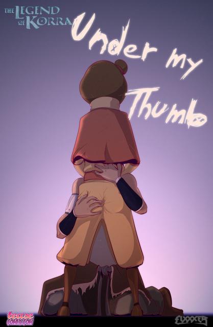 Tease Comix - The Legend of Korra - Under my Thumbs