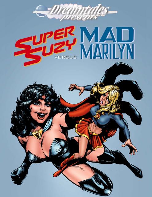 Dream Tales Comics - Super Suzy Vs Mad Marilyn