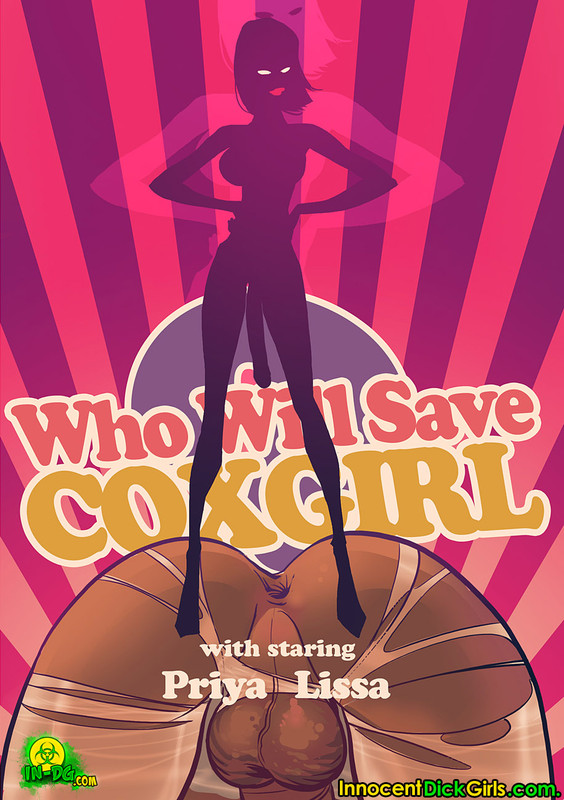 Innocent Dickgirls - Who Will Save Coxgirl